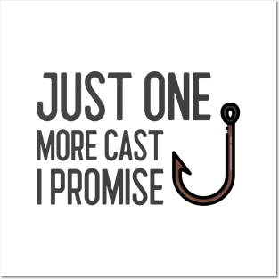 Just One More Cast I Promise Posters and Art